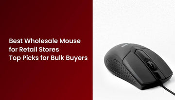 Best Wholesale Mouse for Retail Stores: Top Picks for Bulk Buyers